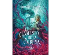 El Lamento de la Sirena