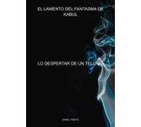 El Lamento Del Fantasma De Kabul (ebook)