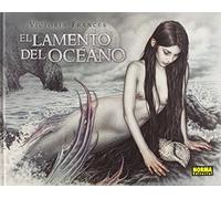 EL LAMENTO DEL OCEANO (LIBROS DE ILUSTRACION)