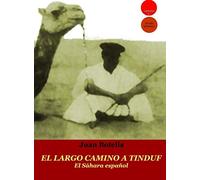 El largo camino a Tinduf. El Sáhara español