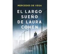 El Largo Sueño De Laura Cohen