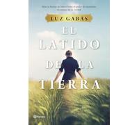 El latido de la tierra (Autores Españoles e Iberoamericanos)