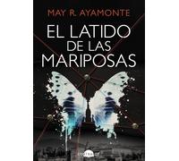 El latido de las mariposas
