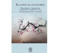 El Latido De Las Palabras: Psicoterapia Y Traduccion O Escuchar Y Cele
