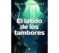 El latido de los tambores (Distopías)