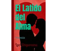 El Latido del Alma: Poesía