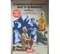 El laureado Tercio de Requetés de Ntra. Sra. de Montserrat