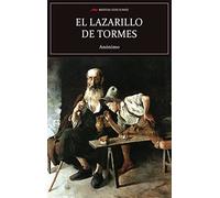 Scu. El Lazarillo De Tormes (Ed.Integra): 15 (Selección clásicos universales)