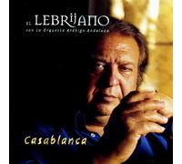 El Lebrijano - Casablanca