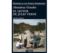 El Lector De Julio Verne (episodios De Una Guerra Interminable 2)