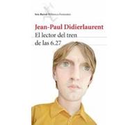 El Lector Del Tren De Las 6.27