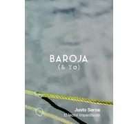 El lector impenitente (BAROJA & YO)