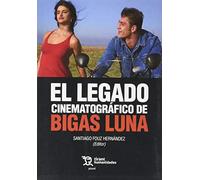 El legado cinematográfico de Bigas Luna: 1 (Plural)