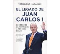 El Legado De Juan Carlos I