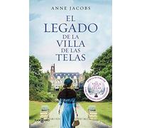 El legado de la villa de las telas (La villa de las telas 3) (Éxitos)