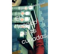 El legado de las cuñadas