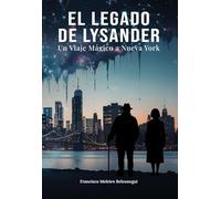 El Legado de Lysander: Un Viaje Mágico a Nueva York