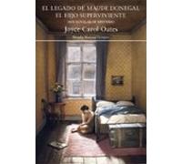 El legado de Maude Donegal. El hijo superviviente