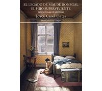 El legado de Maude Donegal. El hijo superviviente: Dos novelas de misterio: 482 (Nuevos Tiempos)