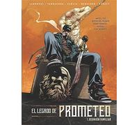 EL LEGADO DE PROMETEO 1. REUNION FAMILIAR (SIN COLECCION)