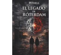 El Legado de Róterdam (Sávika: El Legado del Vacío)