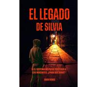 El legado de Silvia: Un thriller policíaco de venganza y corrupción en Barcelona