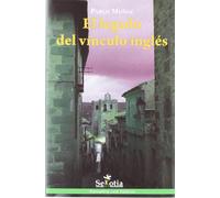 El legado del vinculo inglés