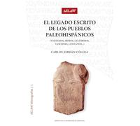 El legado escrito de los pueblos paleohispánicos: 1 (AELAW BOOKLET)