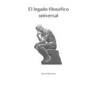 El legado filosófico universal