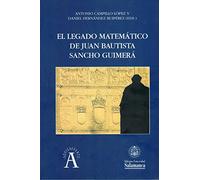 El legado matemático de Juan Bautista Sancho Guimerá