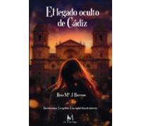 El Legado Oculto De Cadiz
