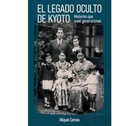 El legado oculto de Kyoto: Misterios que unen generaciones