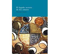 El legado secreto de los cátaros: El libro de los dos principios. Tratado cátaro. Ritual occitano. Comentario al Padre nuestro: 35 (El Árbol del Paraíso)