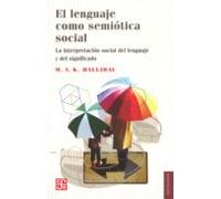 el lenguaje como semiotica social