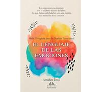 El Lenguaje De Las Emociones (ebook)