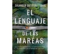 El Lenguaje De Las Mareas (serie Inspectora Carmen Puerto 1)