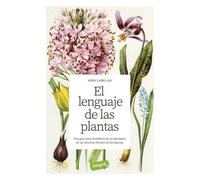 El lenguaje de las plantas | Jordi Cañellas