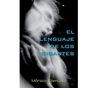 El lenguaje de los gigantes