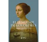 El Lenguaje De Los Olores