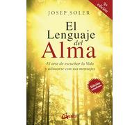 El Lenguaje Del Alma