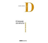 El lenguaje del Derecho (Filosofía y Derecho)