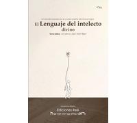 El lenguaje del Intelecto divino: Vocales, el alma del Alef-Bet. Un estudio basado en el cuarto portón del Guinat Egoz