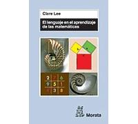 El lenguaje en el aprendizaje de las matemáticas | Clare Lee