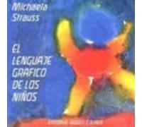 El Lenguaje Grafico De Los Niños Huellas En La Evolucion Humana