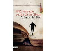 El lenguaje oculto de los libros (Áncora & Delfín)