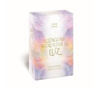EL LENGUAJE SECRETO DE LA LUZ