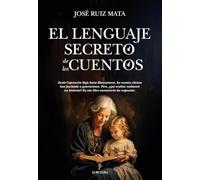 El lenguaje secreto de los cuentos (Ensayo)