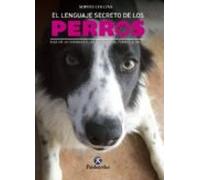 El Lenguaje Secreto De Los Perros