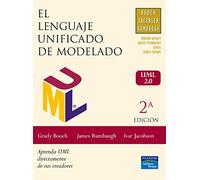 El lenguaje unificado de modelado: Guía de usuario : aprenda UML directamente de sus creadores