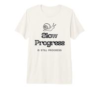 El Lento Progreso Sigue ganando Caracol, Divertido Crecimiento, cómico Camiseta Premium